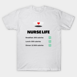 Nurse Life T-Shirt